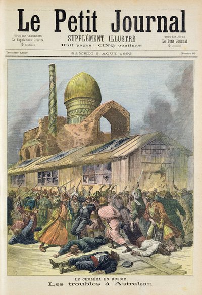 Title page depicting the troubles in Astrakhan during the time of cholera in Russia, illustration from the illustrated supplement of Le Petit Journal by Fortune Louis Meaulle and Henri Meyer